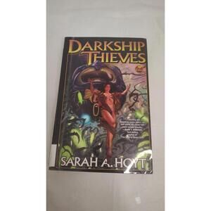 Darkship Thieves Sarah A Hoyt 2010 Sci Fi Paperback Baen Ex-Library Copy